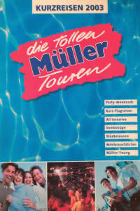 Plakat Müller Touren Kurzreisen 2003